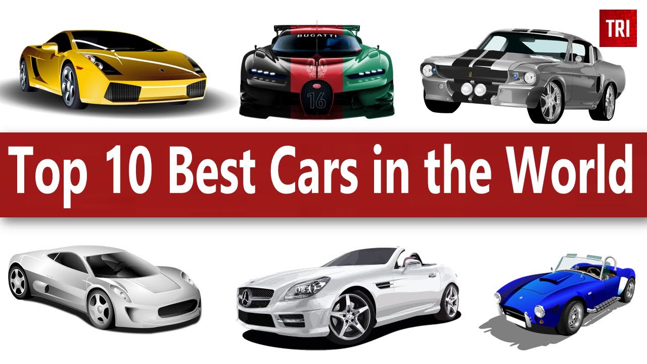 Title: The Epitome of Automotive Excellence: Top 10 Cars in the World