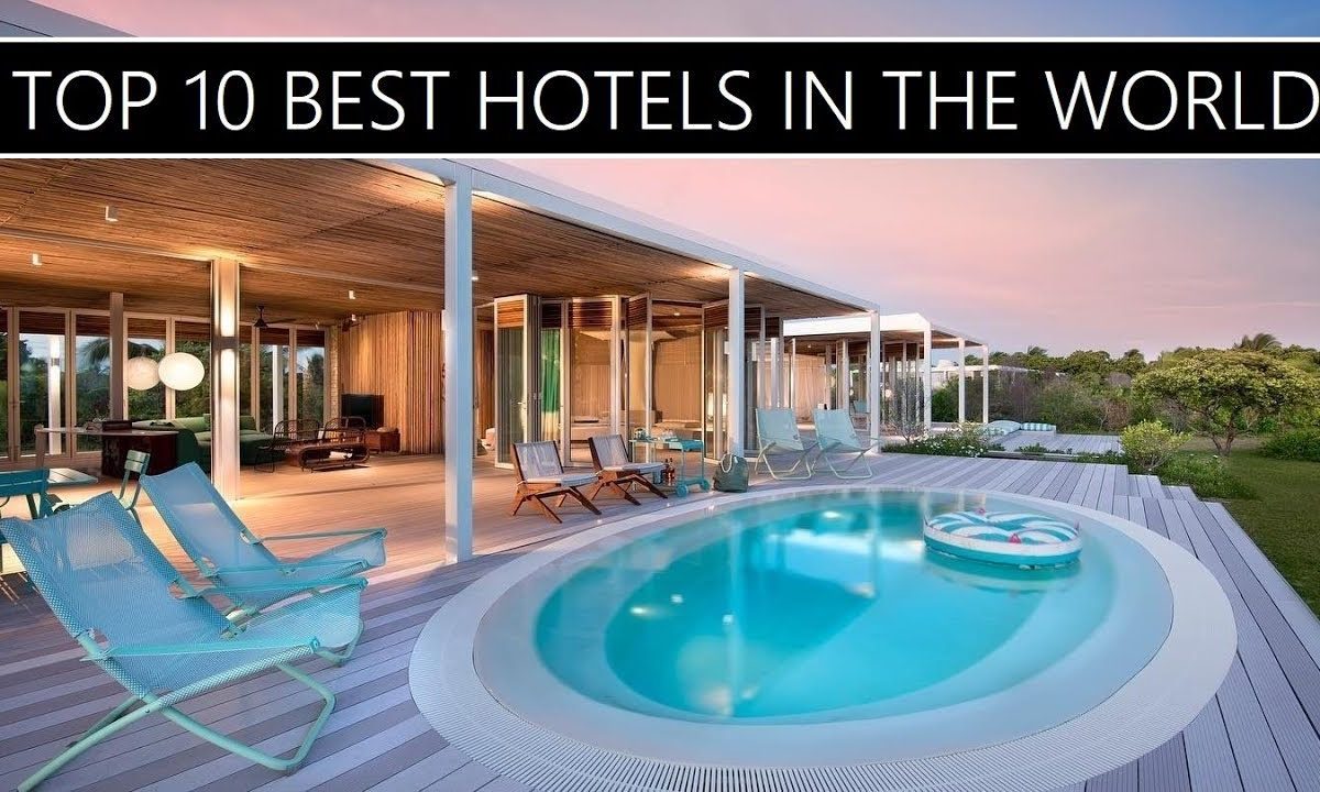 Unveiling the World's Top 10 Famous Hotels